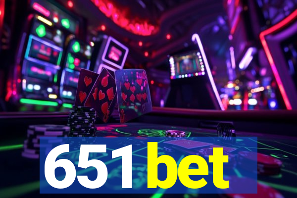 651 bet